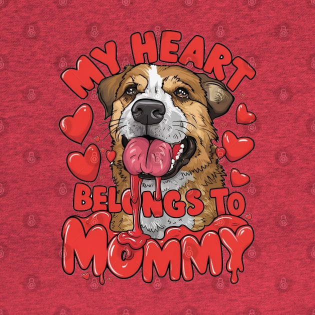 My heart belongs to Mommy. Mother's day gift by TRACHLUIM